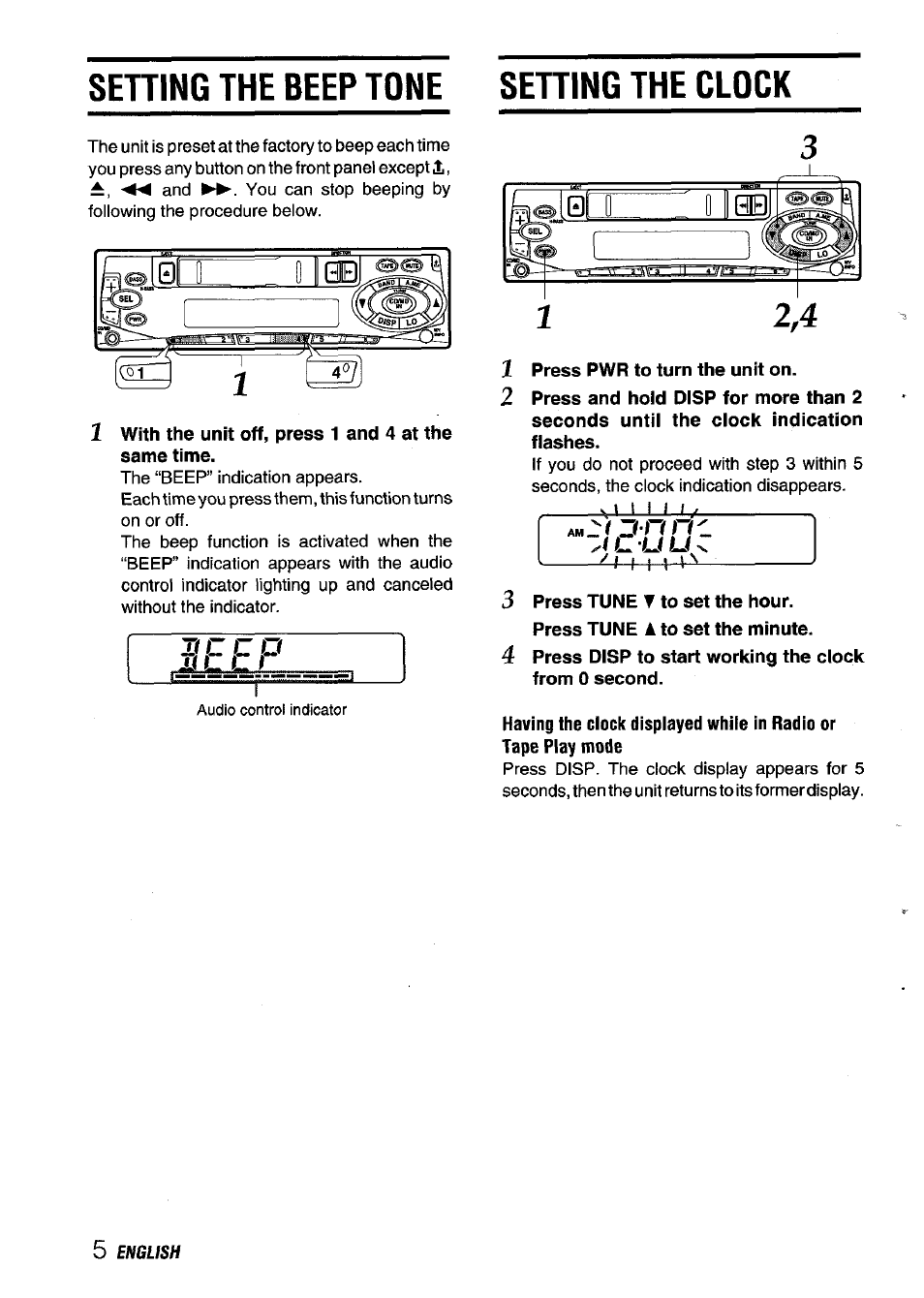 Sening the beep tone sehing the clock, With the unit off, press 1 and 4 at the same time, Press pwr to turn the unit on | Press tune t to set the hour, K c c, F i i | Aiwa CT-X409 User Manual | Page 6 / 44