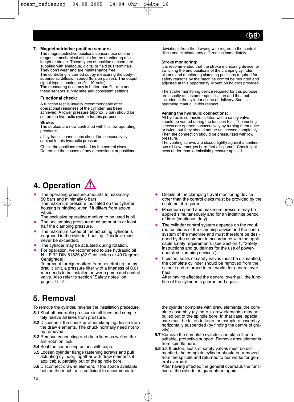 Removal, Operation | ROHM OVUSHH - hydraulic operated duble piston cylinders User Manual | Page 16 / 40
