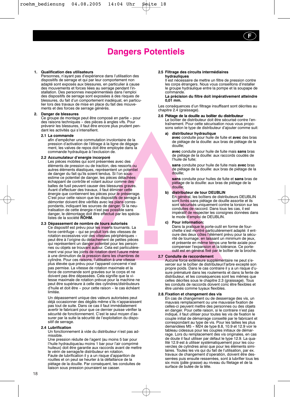 Dangers potentiels | ROHM OVUSHH - hydraulic operated duble piston cylinders User Manual | Page 18 / 40