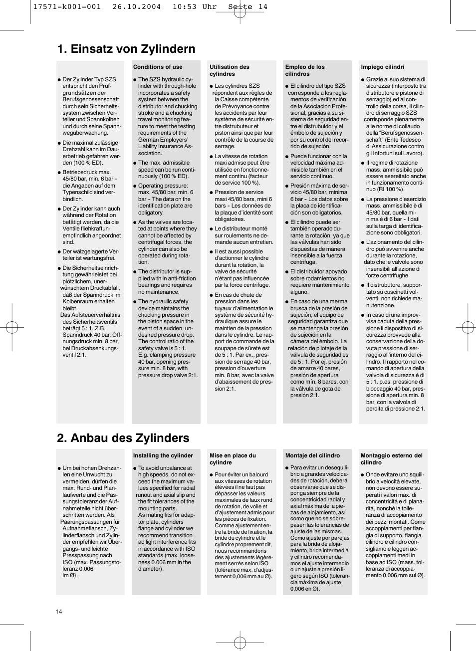 Einsatz von zylindern, Anbau des zylinders | ROHM SZS - oil-operated cylinders User Manual | Page 14 / 24