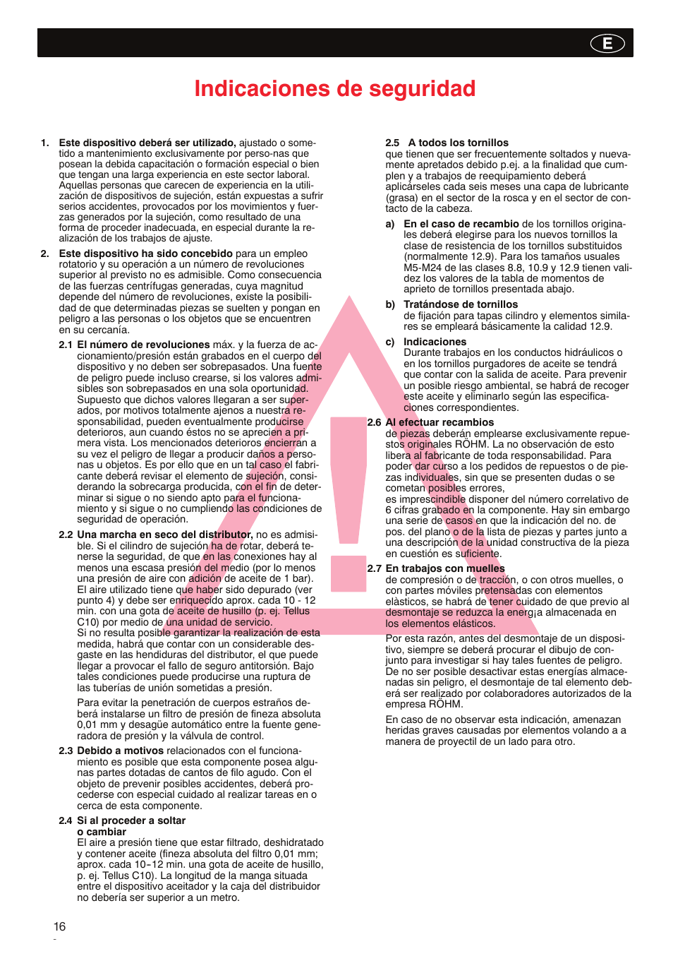 Indicaciones de seguridad | ROHM LVS / LV / LT / LTS - Air-actuating cylinders User Manual | Page 16 / 28