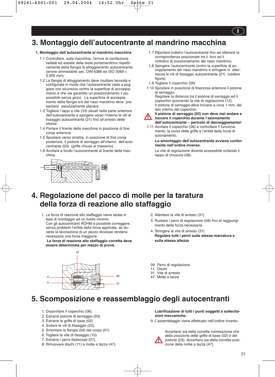 Montaggio dell’autocentrante al mandrino macchina, Scomposizione e reassemblaggio degli autocentranti | ROHM KFD-N - Draw-down power chucks User Manual | Page 21 / 30