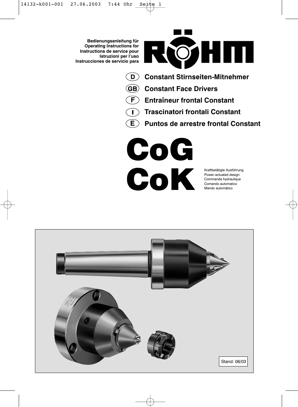 ROHM CoG / CoK - Constant face drivers User Manual | 20 pages