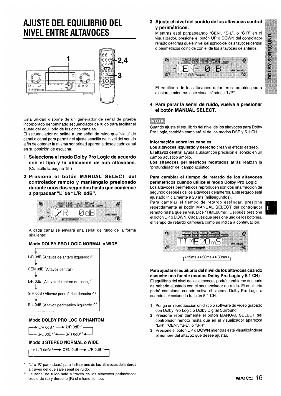 Ajuste del equilibrio del nivel entre altavoces, Modo dolby pro logic normal o wide, Modo dolby pro logic phantom | Información sobre los canales | Aiwa AV-D35 User Manual | Page 37 / 64