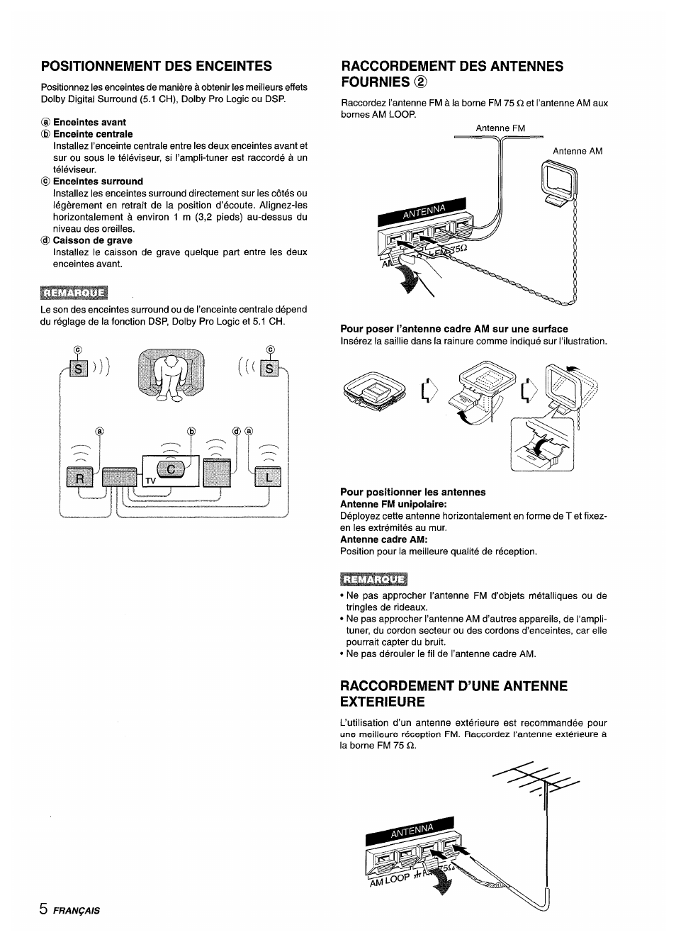 Positionnement des enceintes, Enceintes avant ® enceinte centrale, Raccordement des antennes fournies d) | Pour poser i’antenne cadre am sur une surface, Raccordement d’une antenne exterieure | Aiwa AV-D35 User Manual | Page 46 / 64