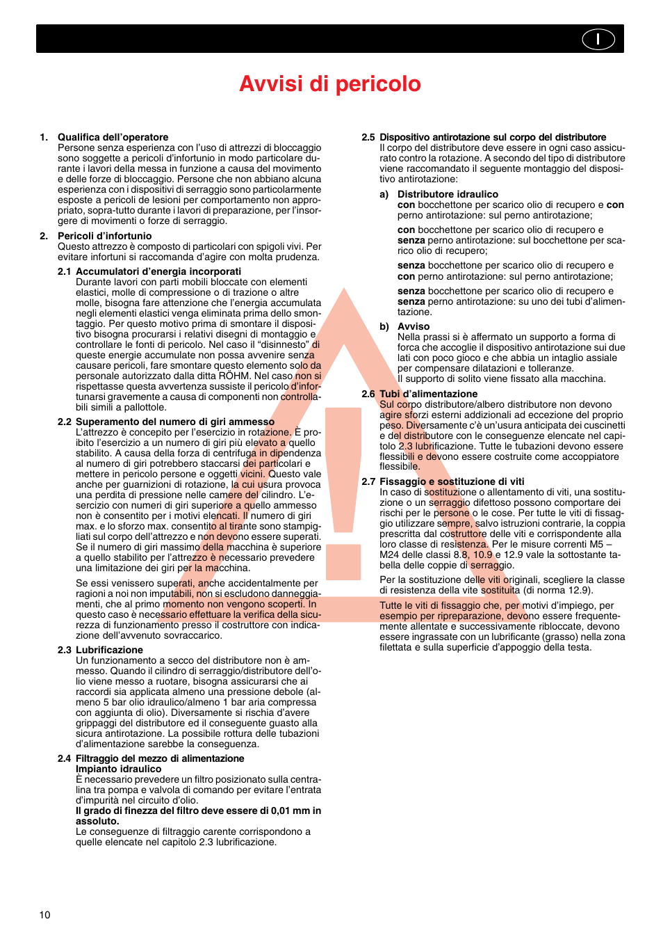 Avvisi di pericolo | ROHM SZS-E - Oil operated actuating cylinders with through-hole User Manual | Page 10 / 22