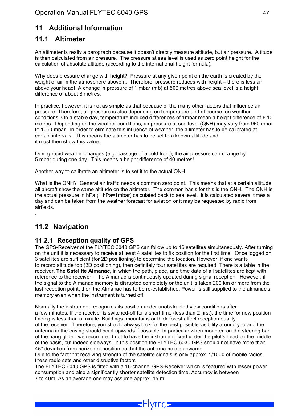 11 additional information, 1 altimeter, 2 navigation | 1 reception quality of gps, Additional information, Altimeter, Navigation, Reception quality of gps | Flytec 6040 * User Manual | Page 49 / 57