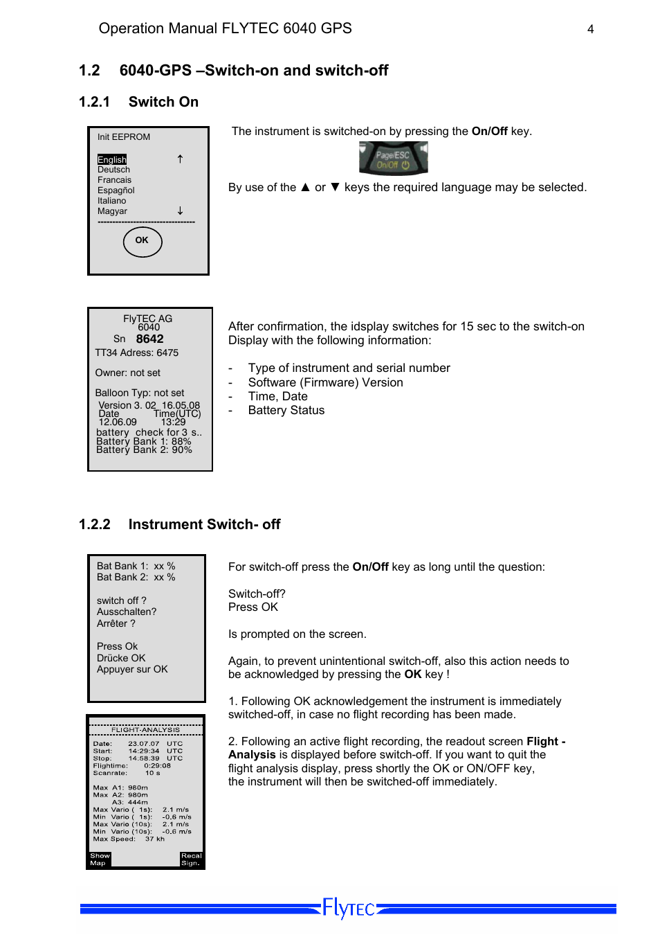 2 6040-gps –switch-on and switch-off, 1 switch on, 2 instrument switch- off | 6040-gps –switch-on and switch-o, Switch on, Instrument switch- off, Operation manual flytec 6040 gps | Flytec 6040 * User Manual | Page 6 / 57