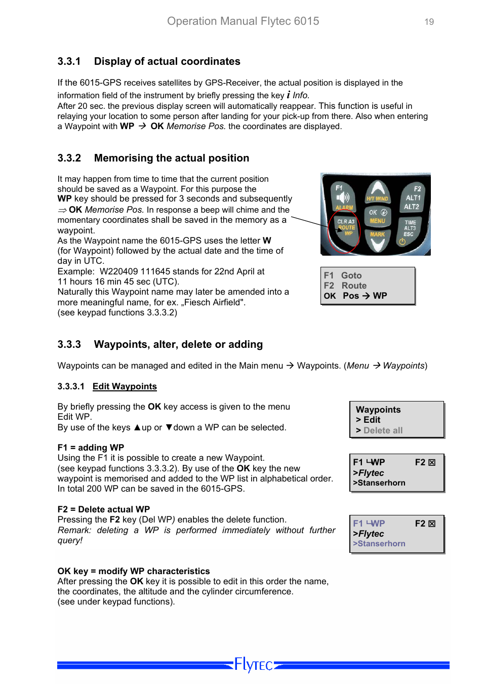 Display of actual coordinates, Memorising the actual position, Waypoints, alter, delete or adding | Edit waypoints, Ok key = modify wp characteristics, Operation manual flytec 6015 | Flytec 6015 * User Manual | Page 21 / 36