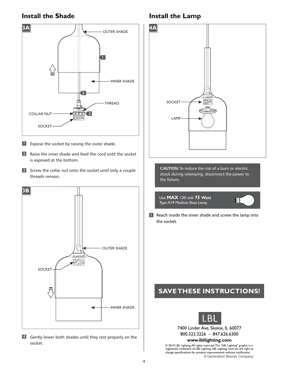 Install the lamp, Install the shade, Save these instructions | LBL Lighting MEZZO P User Manual | Page 4 / 4