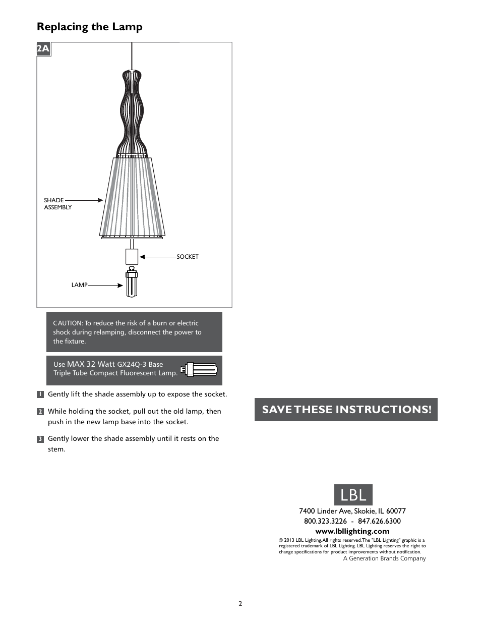 Replacing the lamp, Save these instructions | LBL Lighting SOMEDAY GPCF User Manual | Page 2 / 2