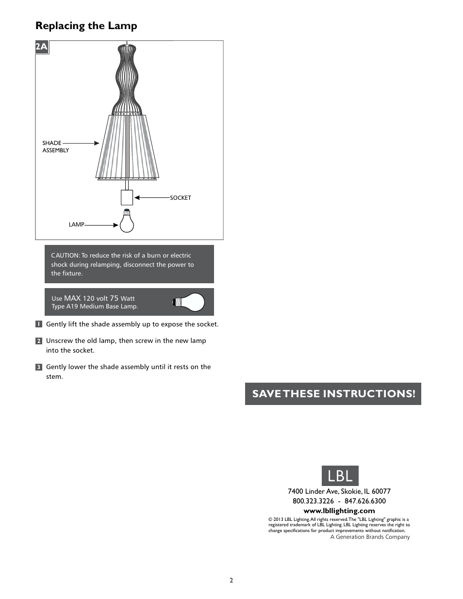 Replacing the lamp, Save these instructions | LBL Lighting SOMEDAY P User Manual | Page 2 / 2