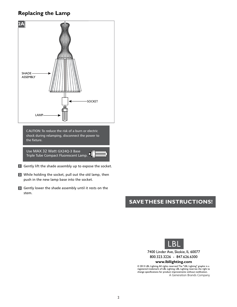 Replacing the lamp, Save these instructions | LBL Lighting SOMEDAY CF User Manual | Page 2 / 2