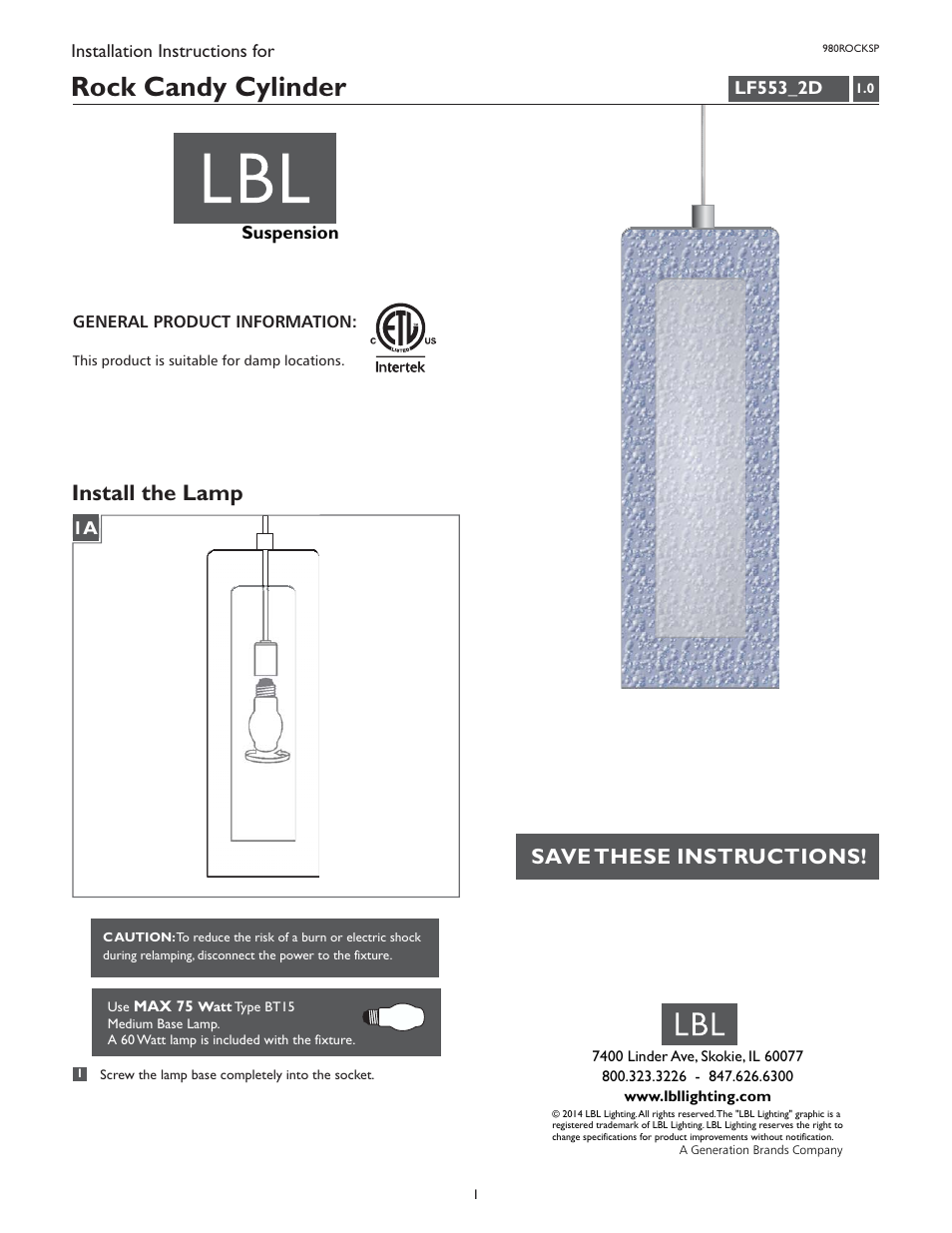 LBL Lighting Rock Candy Cylinder SP User Manual | 1 page