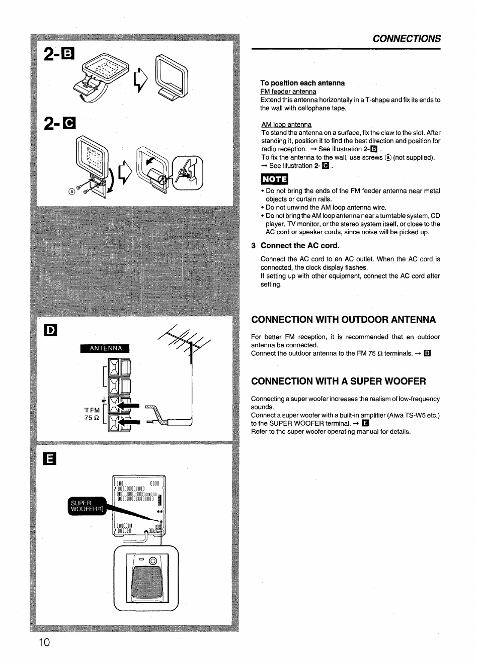 To position each antenna, Note, 3 connect the ac cord | Connection with outdoor antenna, Connection with a super woofer, Œnnecnons | Aiwa SX-NV20 User Manual | Page 10 / 62