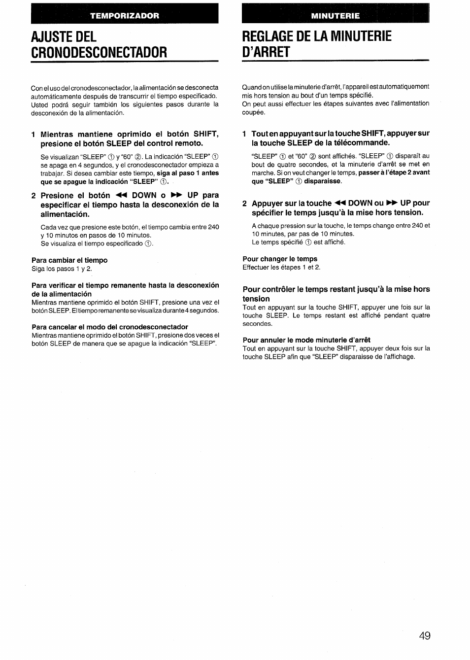 Ajuste del, Cronodesconectador, Reglage de la minuterie d’arret | Para cambiar el tiempo, Para cancelar el modo del cronodesconectador, Pour changer le temps, Pour annuler le mode minuterie d’arrêt, Reglage de la minuterie, Ajuste del cronodesconectador | Aiwa SX-NV20 User Manual | Page 47 / 62