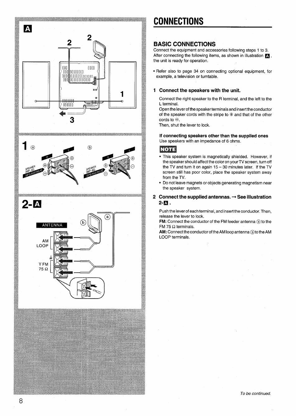 Connections, Basic connections, 1 connect the speakers with the unit | Note, N connections, 2 connect the supplied antennas, See iiiustration | Aiwa SX-NV20 User Manual | Page 8 / 62