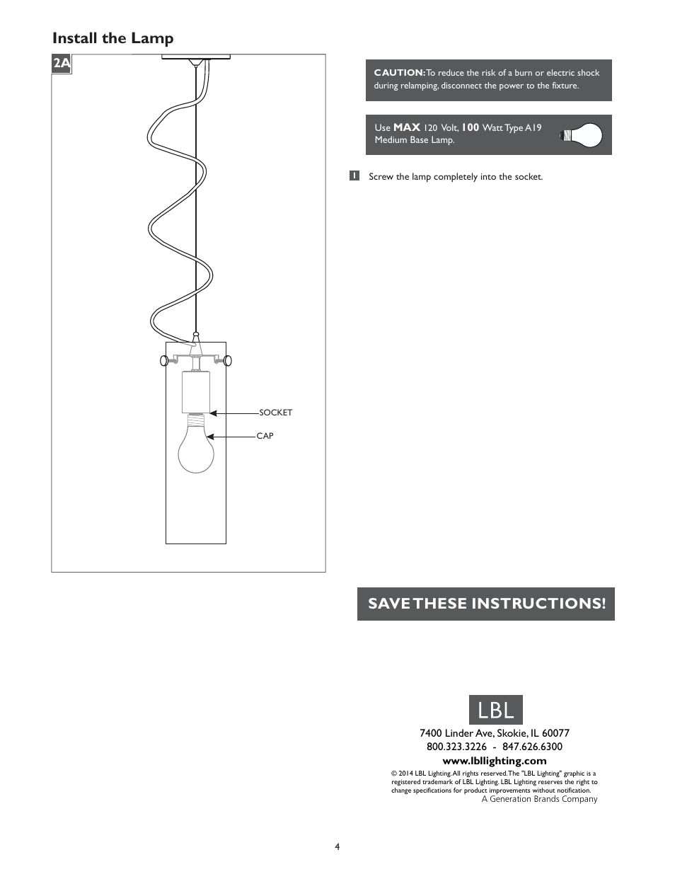 Install the lamp, Save these instructions | LBL Lighting Juniper  SF User Manual | Page 4 / 4