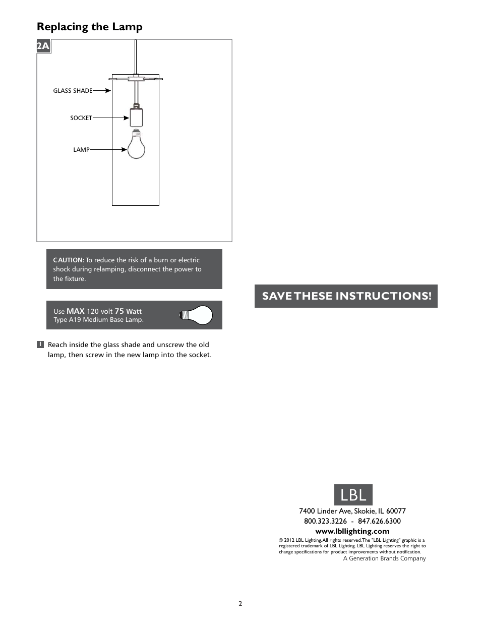 Replacing the lamp, Save these instructions | LBL Lighting Dahling Grande GS User Manual | Page 2 / 2