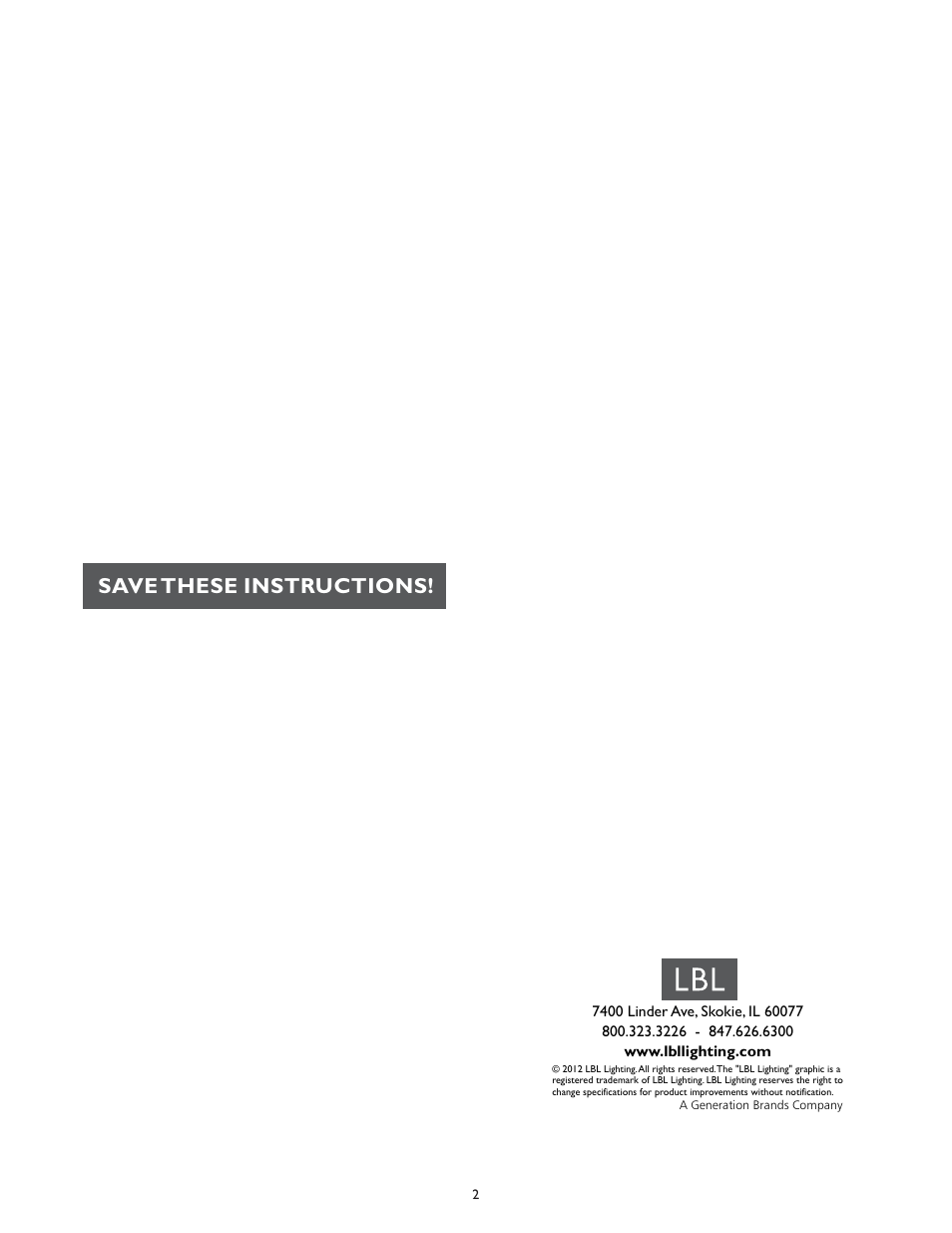 Save these instructions | LBL Lighting Indulgent GS User Manual | Page 2 / 2