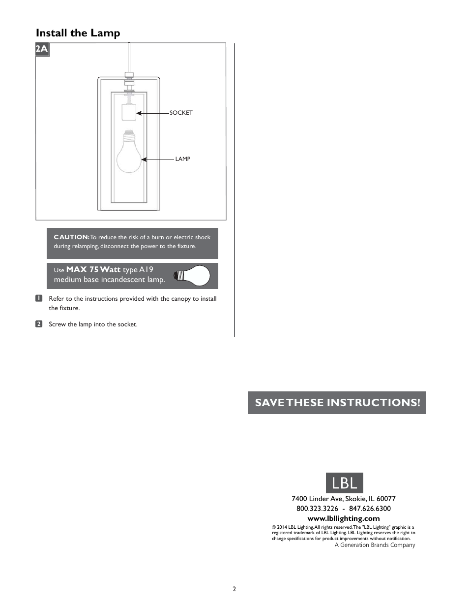 Install the lamp, Save these instructions | LBL Lighting Abbey Grande SP User Manual | Page 2 / 2