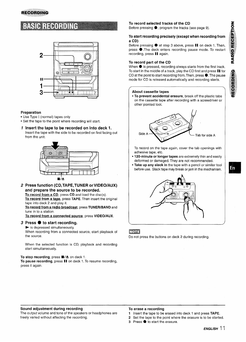 Recording, Preparation, 1 insert the tape to be recorded on into deck 1 | 3 press • to start recording, To record selected tracks of the cd, To record part of the cd, About cassette tapes, Sound adjustment during recording, To erase a recording | Aiwa NSX-A115 User Manual | Page 11 / 56