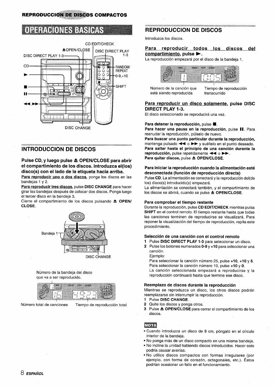Operacio, Introduccion de discos, Reproduccion de discos | Para detener la reproducción, pulse, Para comprobar el tiempo restante, Selección de una canción con el control remoto, Reemplazo de discos durante la reproducción, 1 pulse disc chance | Aiwa NSX-A115 User Manual | Page 26 / 56