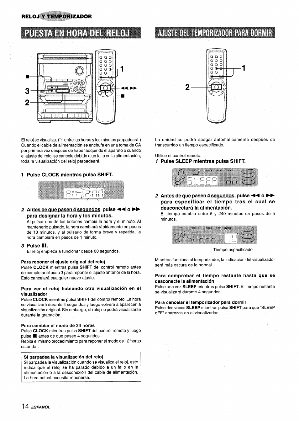 Reloj y temporizador, 1 pulse clock mientras pulsa shift, 3 pulse ii | Para reponer el ajuste original del reloj, Si parpadea la visualizaclón del reloj, 1 pulse sleep mientras pulsa shift, Para cancelar el temporizador para dormir, Ajuste del temporizador para dormir, Puesta en hora del relo | Aiwa NSX-A115 User Manual | Page 32 / 56