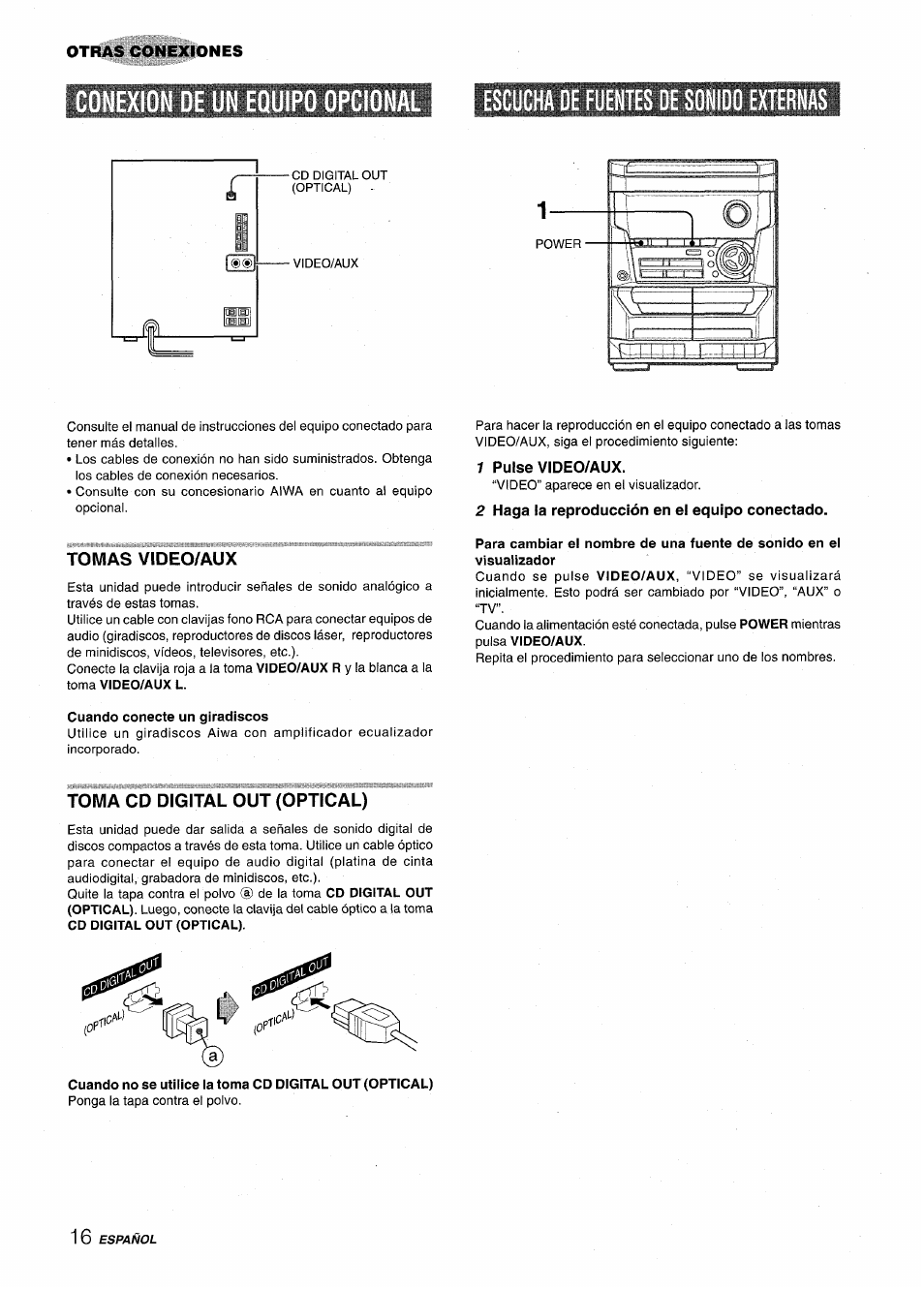 Otras conexiones, Tomas video/aux, 1 pulse video/aux | 2 haga la reproducción en el equipo conectado, Toma cd digital out (optical) | Aiwa NSX-A115 User Manual | Page 34 / 56