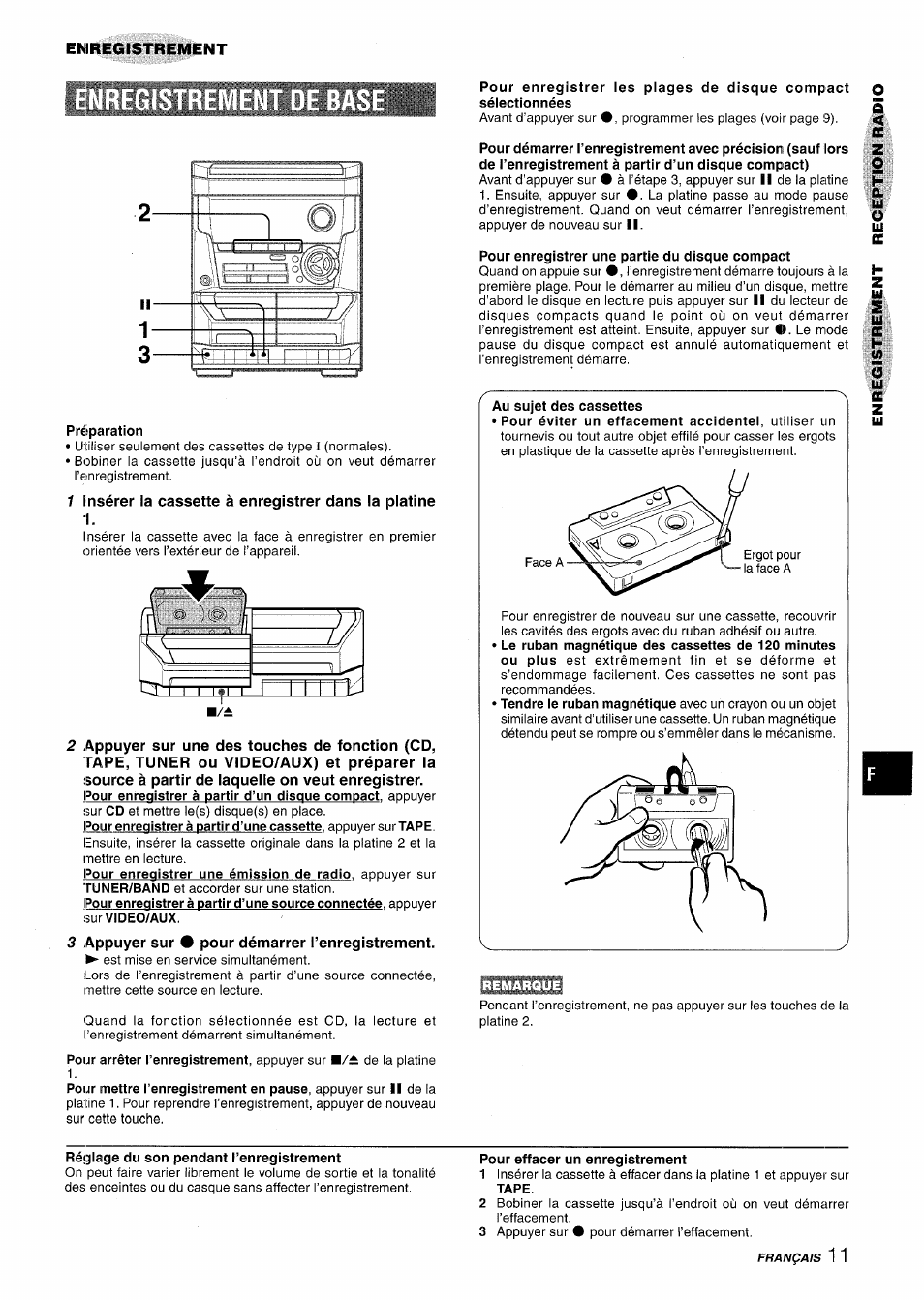 Enregistrement, Préparation, Pour enregistrer une partie du disque compact | Au sujet des cassettes, Régiage du son pendant l’enregistrement, Pour effacer un enregistrement | Aiwa NSX-A115 User Manual | Page 47 / 56