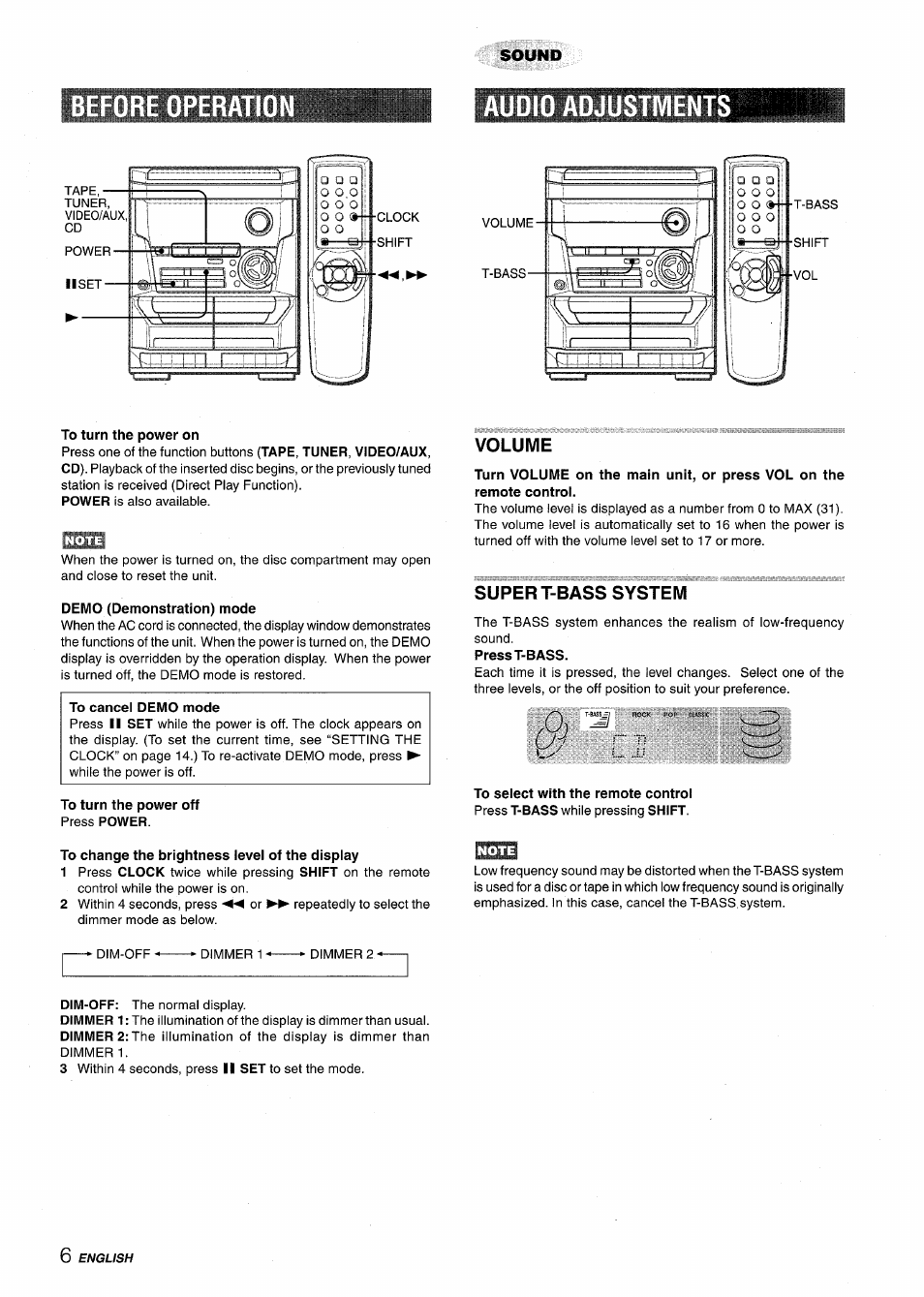 Sound, Audio adjustments, To turn the power on | Demo (demonstration) mode, Volume, Super t-bass system, To change the brightness level of the display, Before operatio audio adjustments | Aiwa NSX-A115 User Manual | Page 6 / 56