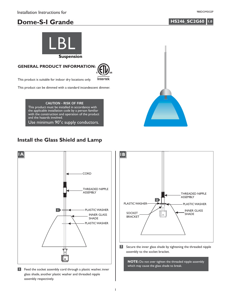 LBL Lighting Dome-S-I Grande SF User Manual | 4 pages