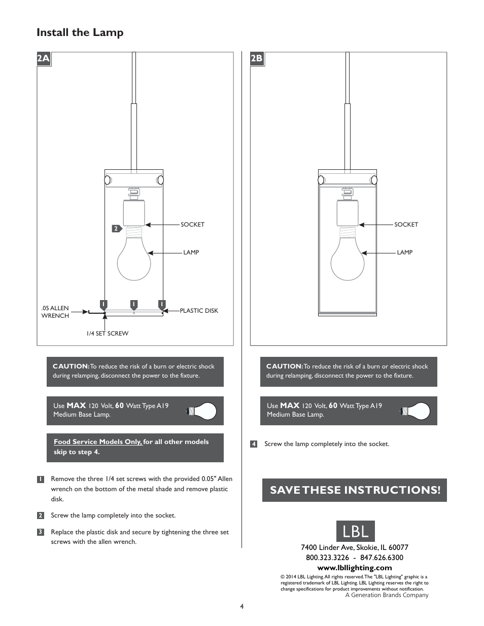 Install the lamp, Save these instructions | LBL Lighting Perf  SP User Manual | Page 4 / 4