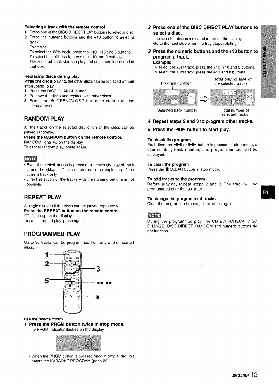 Selecting a track with the remote controi, Replacing discs during play, Random play | Repeat play, Programmed play, 1 press the prgm button twice in stop mode, 4 repeat steps 2 and 3 to program other tracks, 5 press the ◄ ► button to start play, To check the program, To clear the program | Aiwa NSX-AV900 User Manual | Page 13 / 80