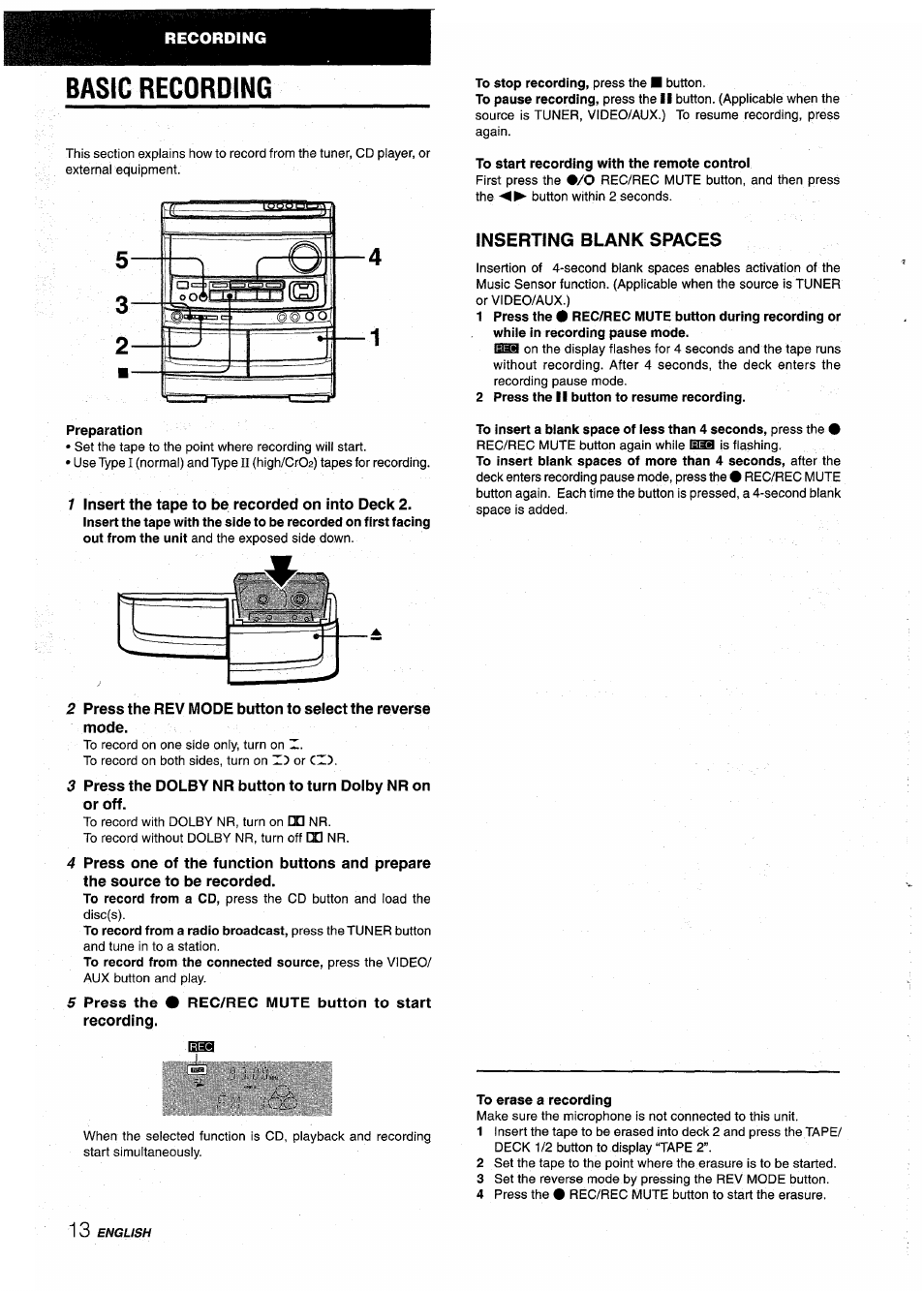 Basic recording, Preparation, To start recording with the remote control | Inserting blank spaces, 2 press the ii button to resume recording, To erase a recording | Aiwa NSX-AV900 User Manual | Page 14 / 80