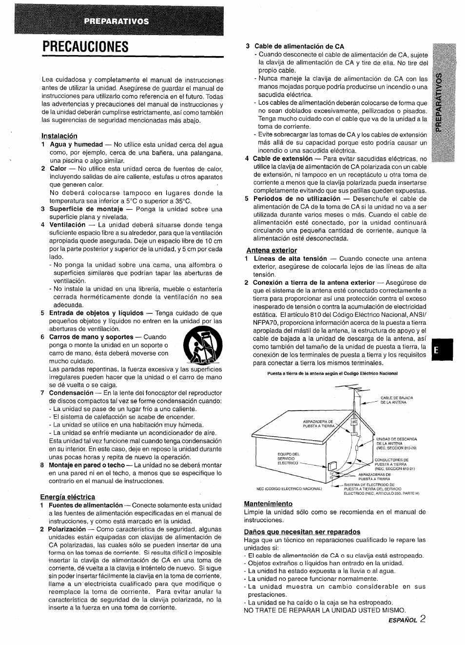 Precauciones, Instalación, Energía eléctrica | 3 cable de alimentación de ca, Antena exterior, Mantenimiento, Precautions | Aiwa NSX-AV900 User Manual | Page 29 / 80