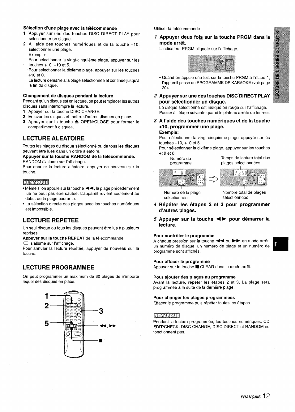 Sélection d’une plage avec la télécommande, Changement de disques pendant la lecture, Lecture aleatoire | Lecture repetee, Lecture programmee, Pour contrôler le programme, Pour effacer le programme, Pour ajouter des plages au programme, Pour changer les plages programmées | Aiwa NSX-AV900 User Manual | Page 65 / 80