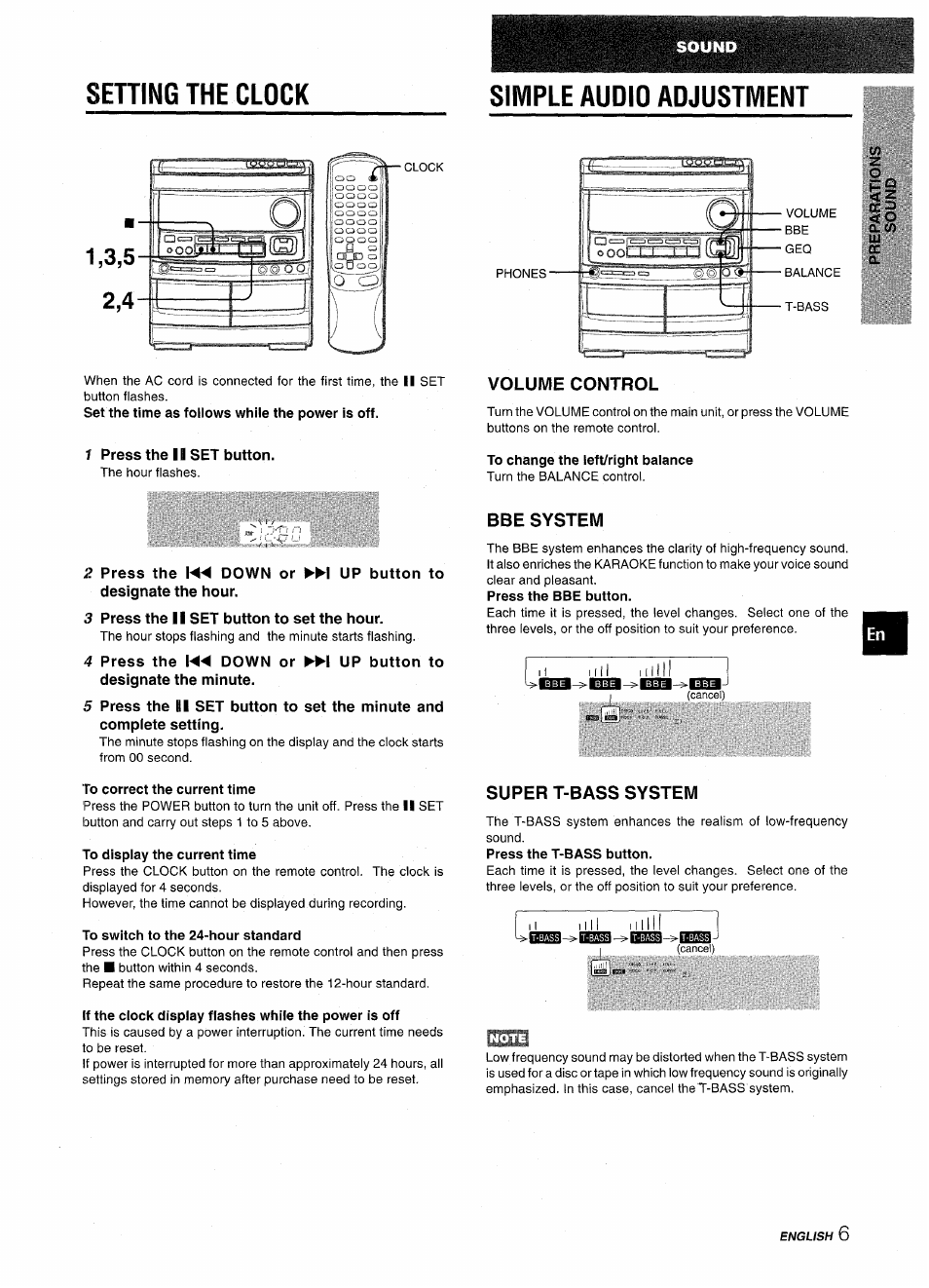 1 press the ii set button, Simple audio adjustment, Volume control | To change the left/right balance, 2 press the down or up button to, Designate the hour, 3 press the ii set button to set the hour, 4 press the down or up button to, Designate the minute, To correct the current time | Aiwa NSX-AV900 User Manual | Page 7 / 80