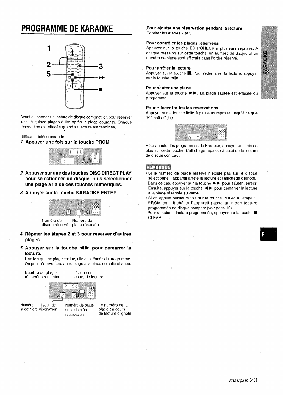 Programme de karaoke, Pour ajouter une réservation pendant la lecture, 1 appuyer une fois sur fa touche prgm | 3 appuyer sur la touche karaoke enter, 5 appuyer sur la touche pour démarrer la lecture, Pour contrôler les plages réservées, Pour arrêter la lecture, Pour sauter une plage, Pour effacer toutes les réservations | Aiwa NSX-AV900 User Manual | Page 73 / 80