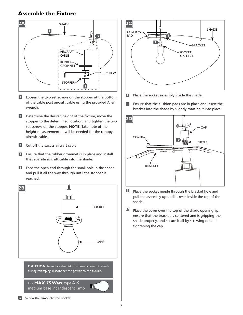 Assemble the fixture, Max 75 watt type a19 medium base incandescent lamp | LBL Lighting Constellation Grande S User Manual | Page 2 / 8