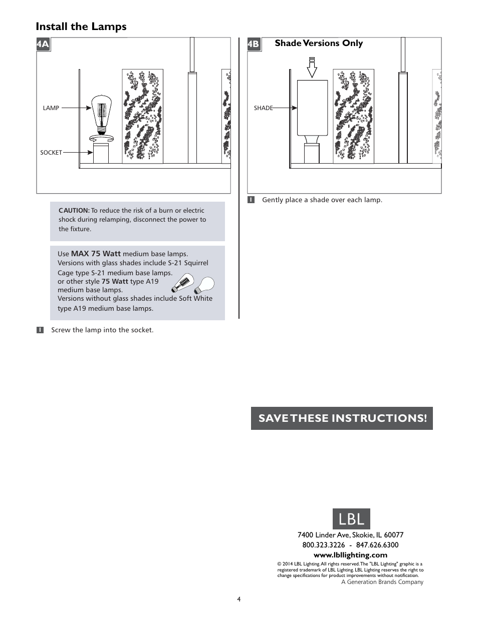 Install the lamps, Save these instructions, Shade versions only | LBL Lighting Tessa 8-Light S User Manual | Page 4 / 4