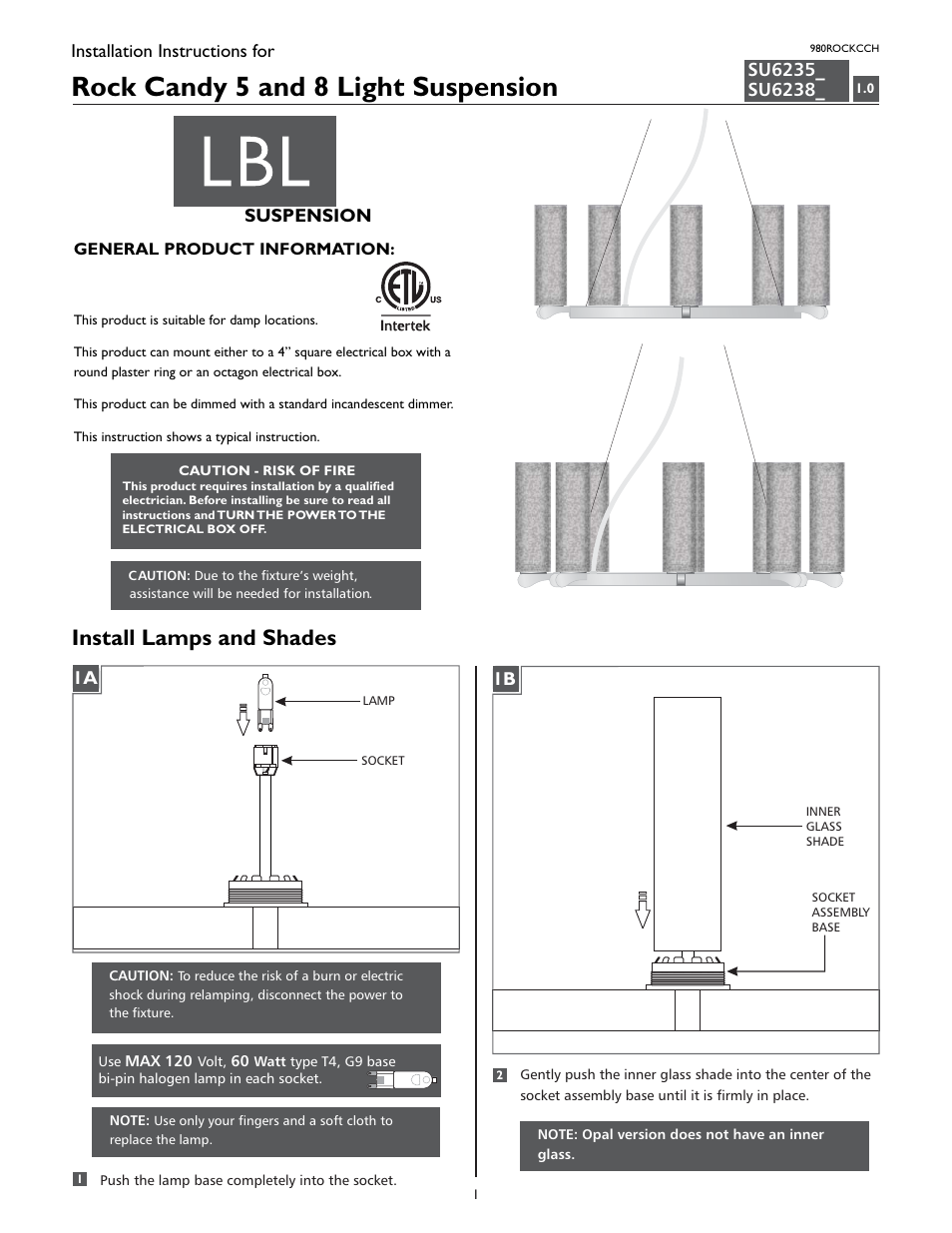 LBL Lighting Rock Candy 8-Light Chandelier CH User Manual | 2 pages