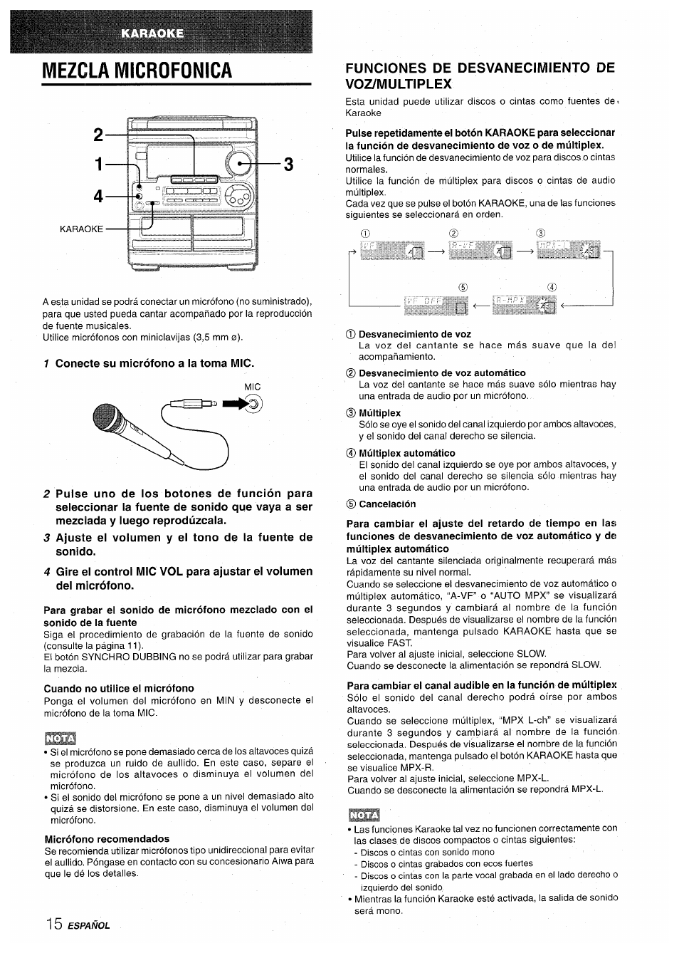 Mezcla microfonica, 1 conecte su micrófono a la toma mic, Cuando no utilice ei micrófono | Micrófono recomendados, Desvanecimiento de voz, Funciones de desvanecimiento de voz/multiplex | Aiwa CX-NA30 User Manual | Page 38 / 68