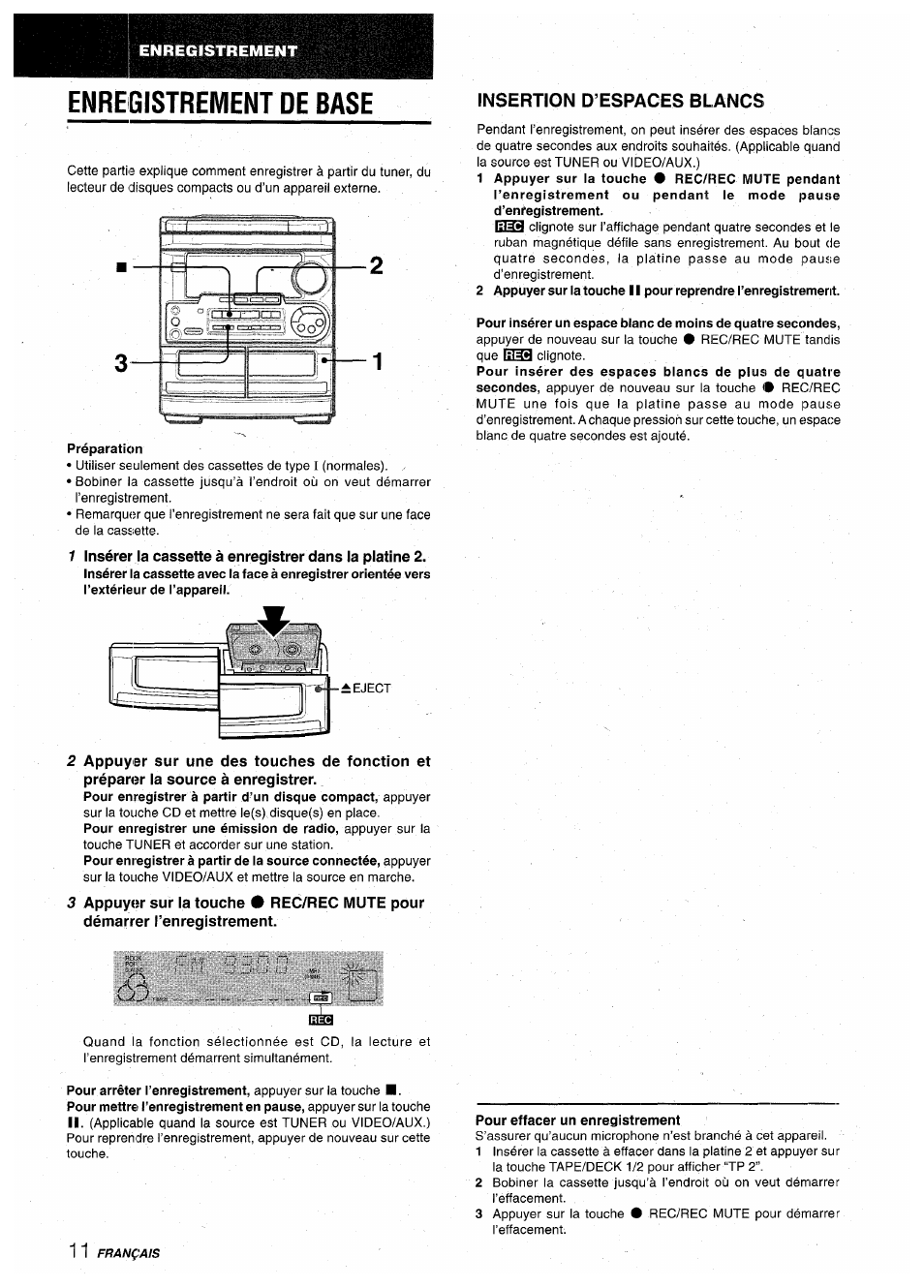 Enregistrement de base, Préparation, Pour effacer un enregistrement | Insertion d’espaces blancs | Aiwa CX-NA30 User Manual | Page 56 / 68