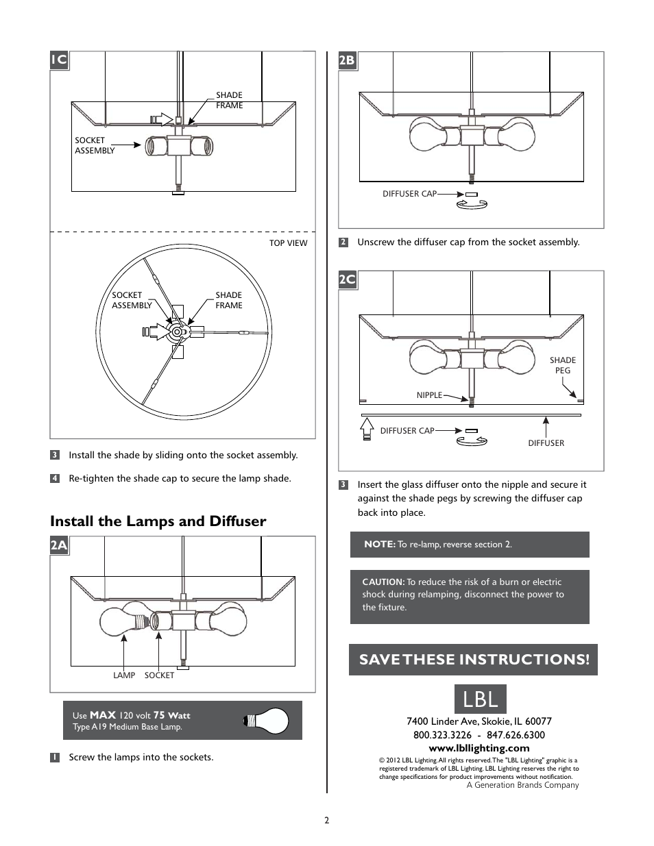 Install the lamps and diffuser, Save these instructions, 2b 2c | LBL Lighting Glama S User Manual | Page 2 / 2