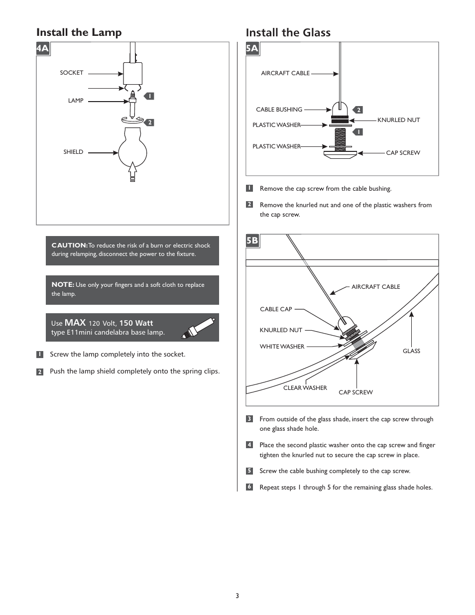 Install the lamp, Install the glass, 4a 5a 5b | LBL Lighting Veneto SP User Manual | Page 3 / 4
