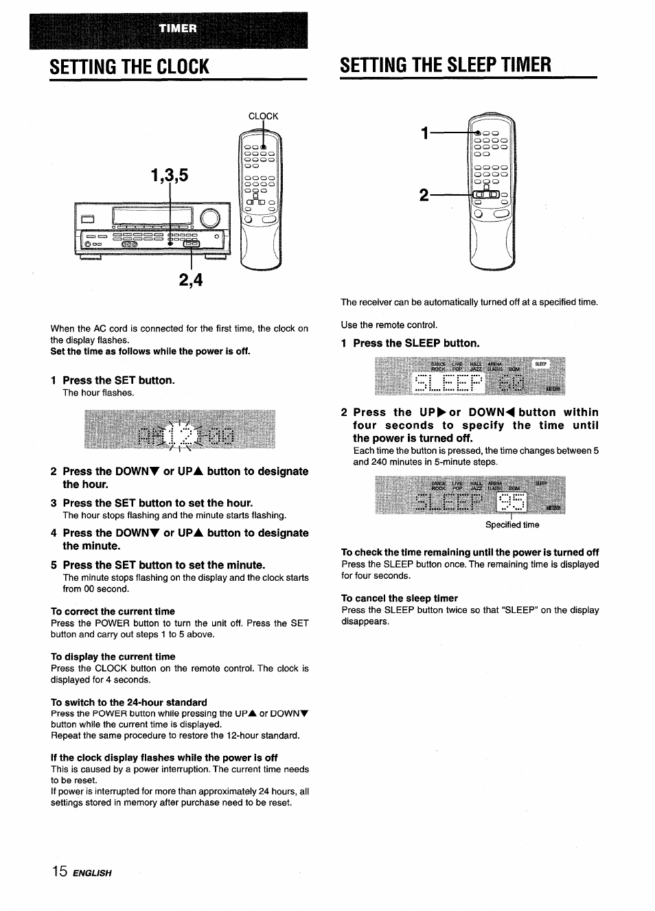 Sehing the sleep timer, 1 press the sleep button, 1 press the set button | 3 press the set button to set the hour, 5 press the set button to set the minute, To correct the current time, To display the current time, To switch to the 24-hour standard, To cancel the sleep timer, Setting the sleep timer | Aiwa AV-D25 User Manual | Page 16 / 56