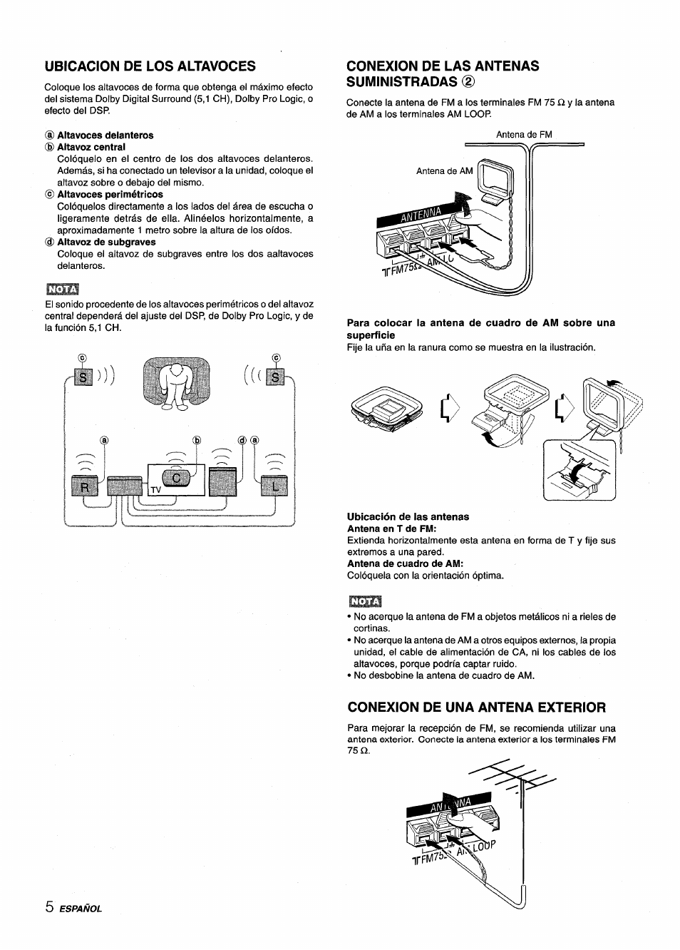 Ubicacion de los altavoces, D altavoces delanteros ® altavoz central, Conexion de las antenas suministradas d) | Antena en t de fm, Conexion de una antena exterior | Aiwa AV-D25 User Manual | Page 24 / 56