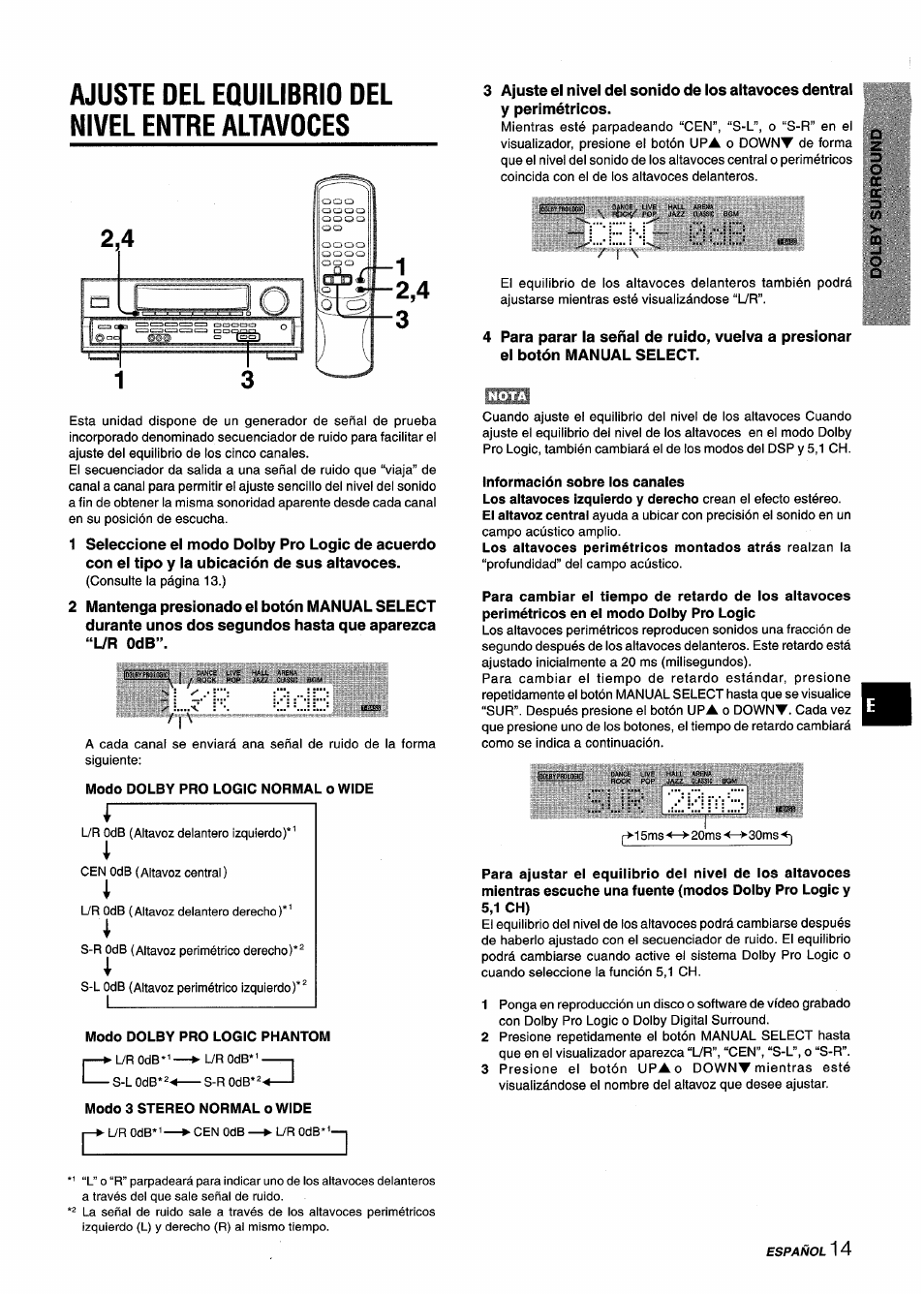 Ajuste del equilibrio del nivel entre altavoces, Modo dolby pro logic normal o wide, Modo dolby pro logic phantom | Modo 3 stereo normal o wide, 5,1 ch), Información sobre los canales | Aiwa AV-D25 User Manual | Page 33 / 56