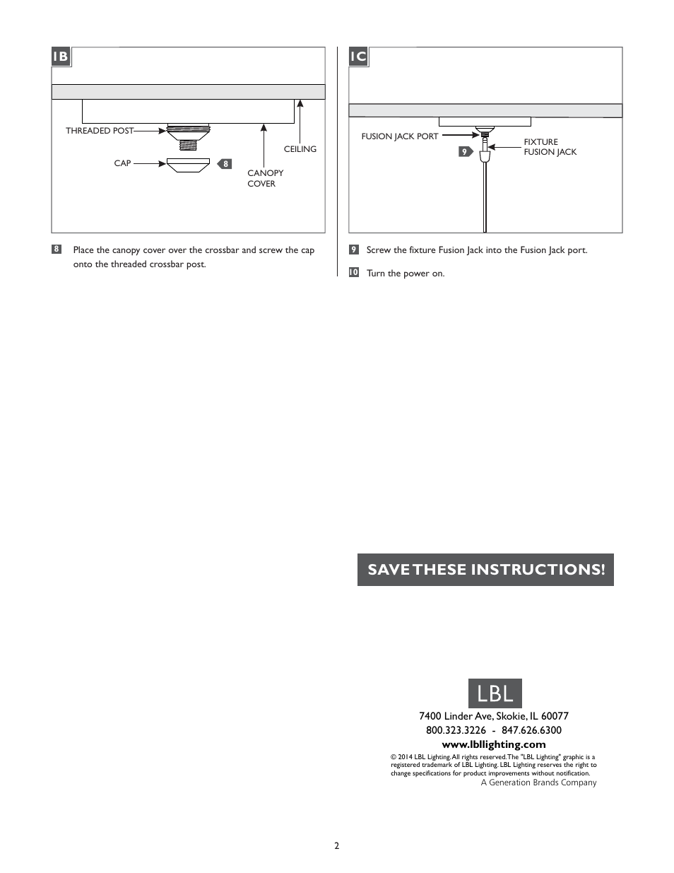 Save these instructions, 1b 1c | LBL Lighting Fusion Jack Canopy 4" Round Flush LED User Manual | Page 2 / 2